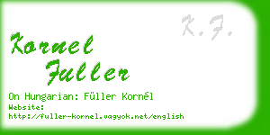 kornel fuller business card